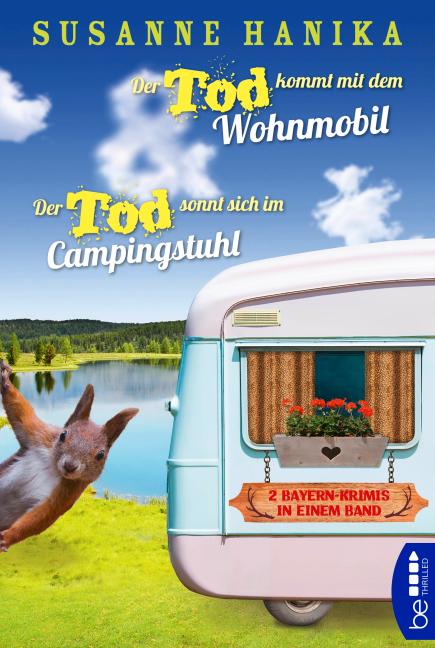 Cover-Bild Der Tod kommt mit dem Wohnmobil & Der Tod sonnt sich im Campingstuhl