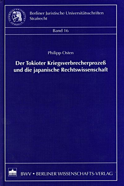 Cover-Bild Der Tokioter Kriegsverbrecherprozeß und die japanische Rechtswissenschaft