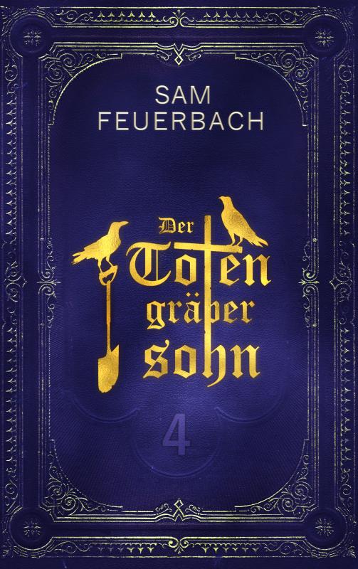 Cover-Bild Der Totengräbersohn: Buch 4