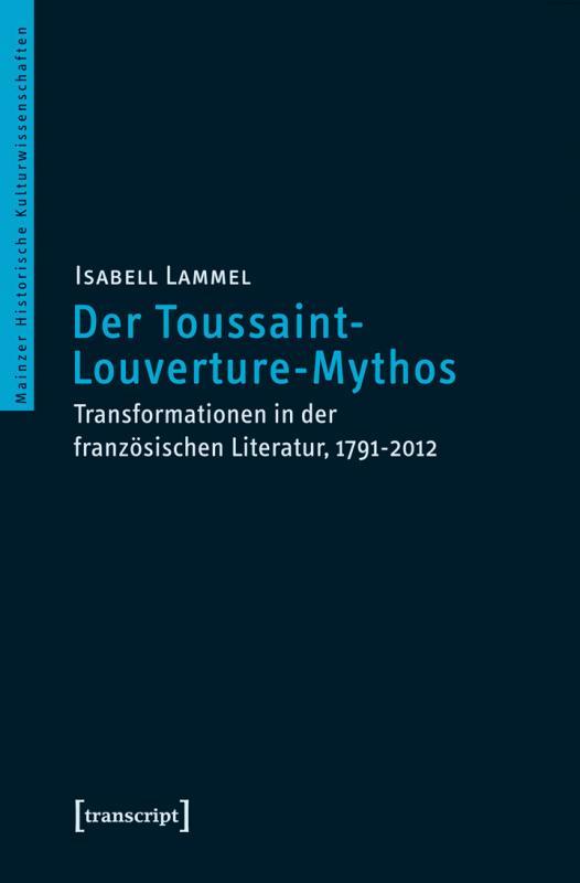 Cover-Bild Der Toussaint-Louverture-Mythos