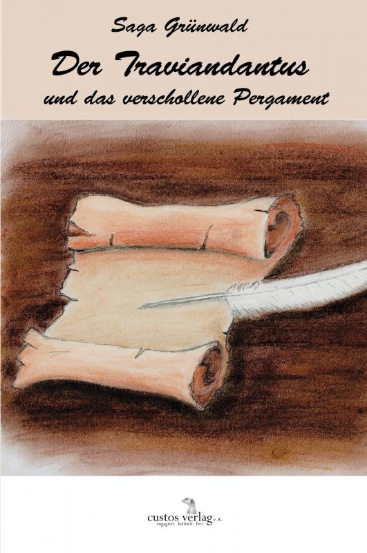Cover-Bild Der Traviandantus und das verschollene Pergament