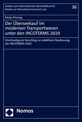 Cover-Bild Der Überseekauf im modernen Transportwesen unter den INCOTERMS 2020