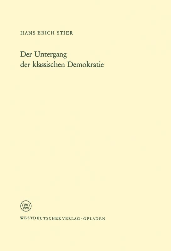 Cover-Bild Der Untergang der klassischen Demokratie