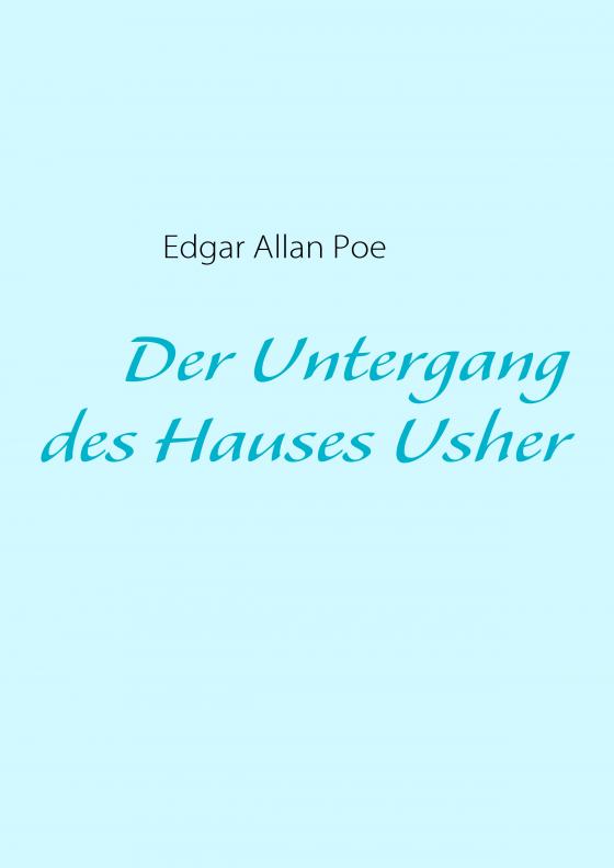 Cover-Bild Der Untergang des Hauses Usher