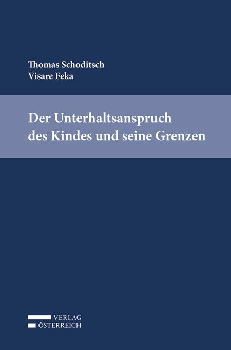 Cover-Bild Der Unterhaltsanspruch des Kindes und seine Grenzen
