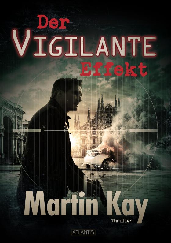 Cover-Bild Der Vigilante-Effekt