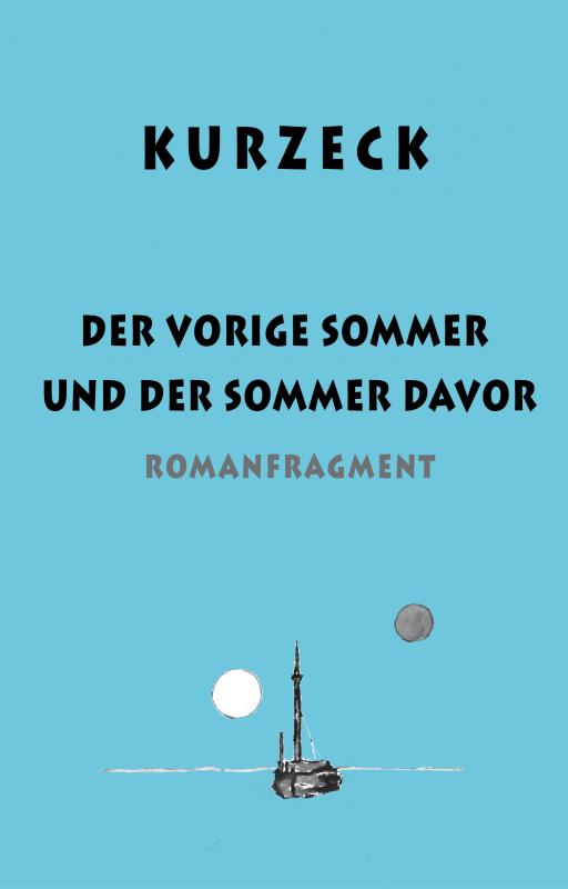 Cover-Bild Der vorige Sommer und der Sommer davor