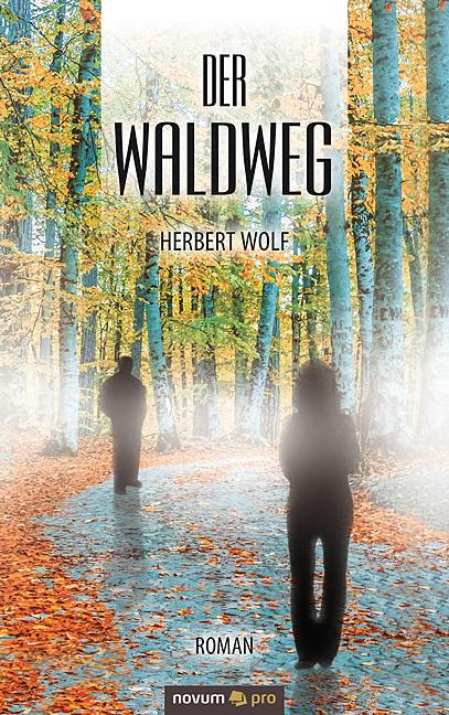 Cover-Bild Der Waldweg
