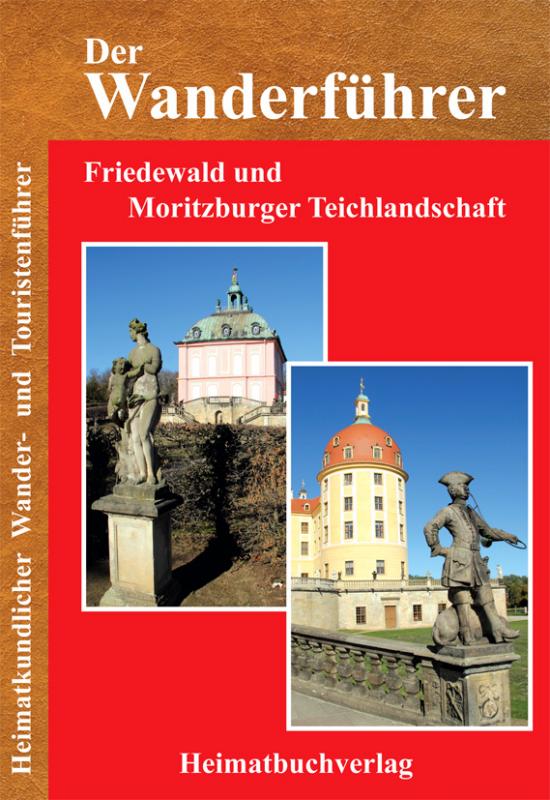Cover-Bild Der Wanderführer, Friedewald und Moritzburger Teichlandschaft