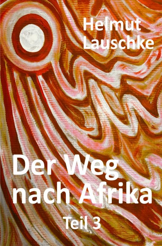 Cover-Bild Der Weg nach Afrika