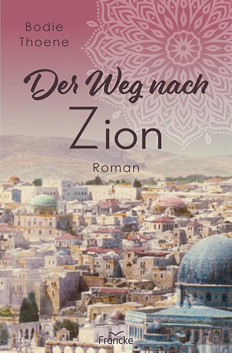Cover-Bild Der Weg nach Zion