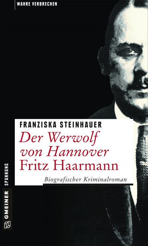 Cover-Bild Der Werwolf von Hannover - Fritz Haarmann