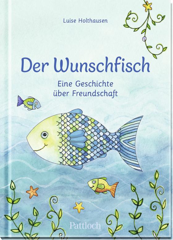 Cover-Bild Der Wunschfisch. Eine Geschichte über Freundschaft