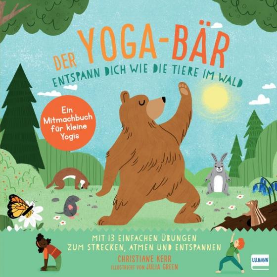 Cover-Bild Der Yoga-Bär | Entspann dich wie die Tiere im Wald