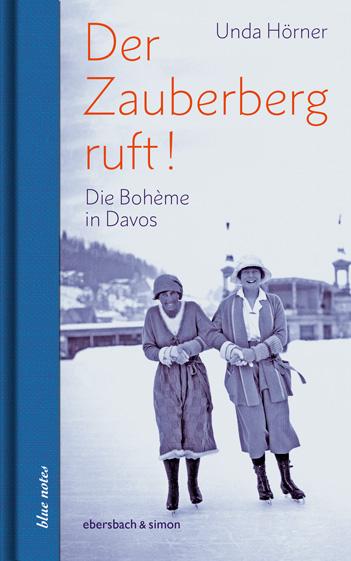 Cover-Bild Der Zauberberg ruft! Die Boheme in Davos