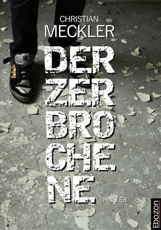 Cover-Bild Der Zerbrochene