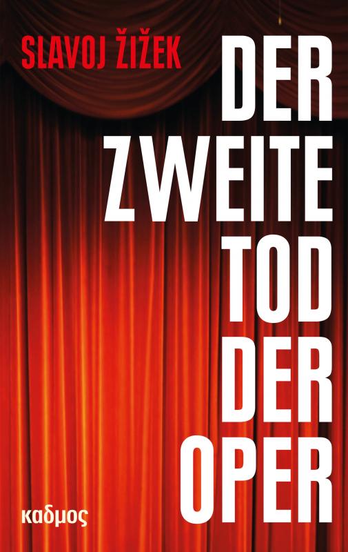 Cover-Bild Der zweite Tod der Oper