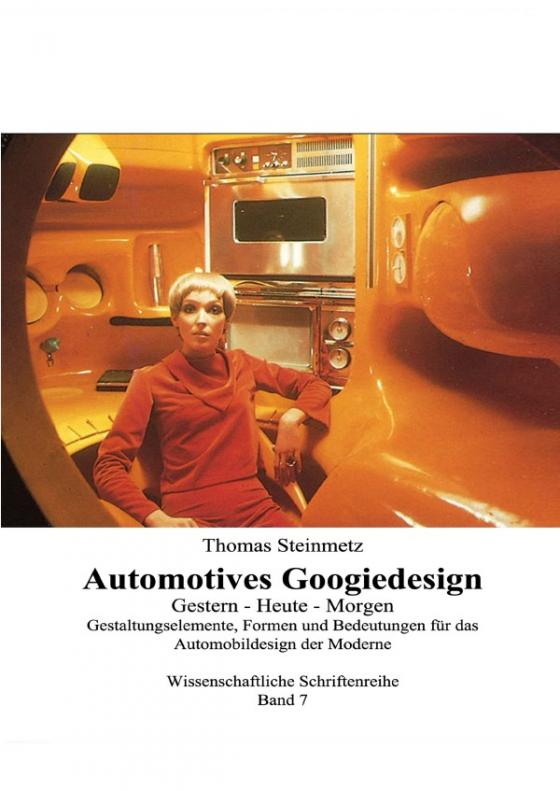 Cover-Bild Design der 70er/60er/50er Jahre/Googiedesign: Gestern – Heute – Morgen