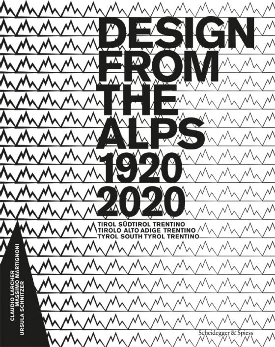 Cover-Bild Design from the Alps 1920–2020