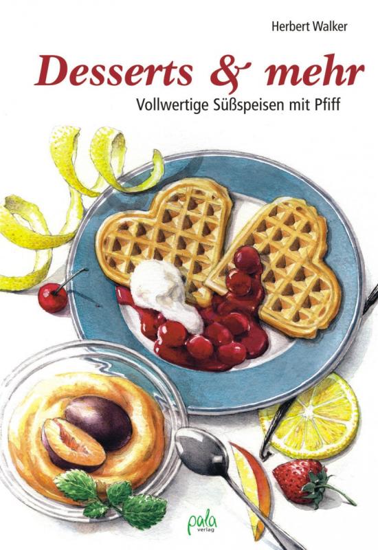 Cover-Bild Desserts & mehr