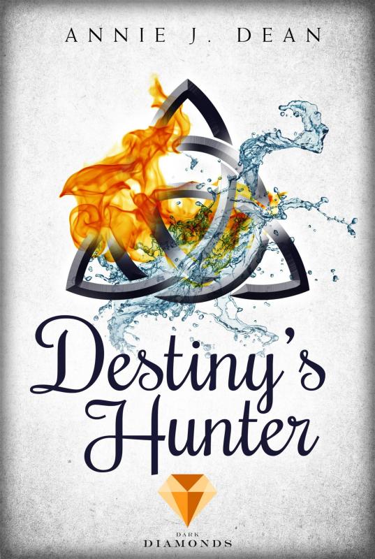 Cover-Bild Destiny's Hunter. Finde dein Schicksal