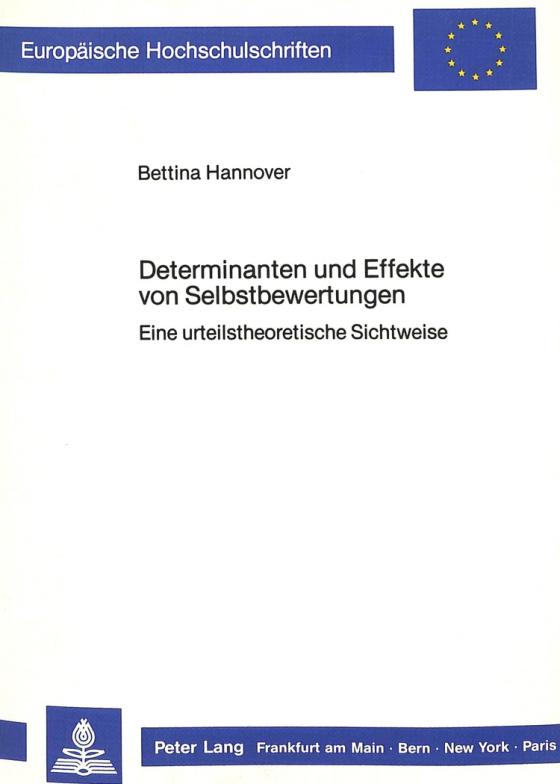 Cover-Bild Determinanten und Effekte von Selbstbewertungen