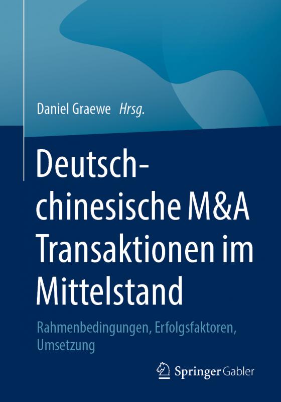 Cover-Bild Deutsch-chinesische M&A Transaktionen im Mittelstand