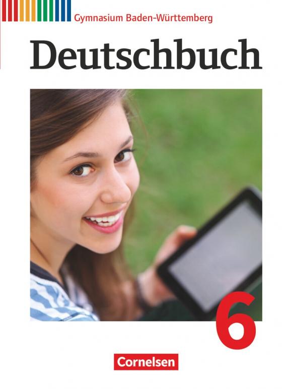 Cover-Bild Deutschbuch Gymnasium - Baden-Württemberg - Ausgabe 2016 - Band 6: 10. Schuljahr