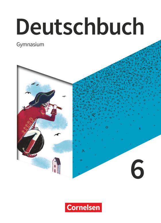 Cover-Bild Deutschbuch Gymnasium - Neue Allgemeine Ausgabe - 6. Schuljahr
