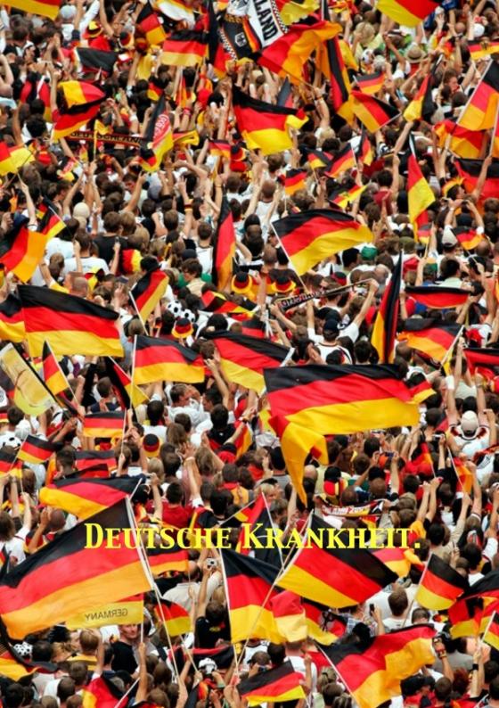 Cover-Bild Deutsche Krankheit.