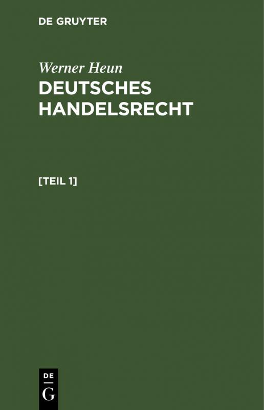Cover-Bild Deutsches Handelsrecht. [Teil 1]