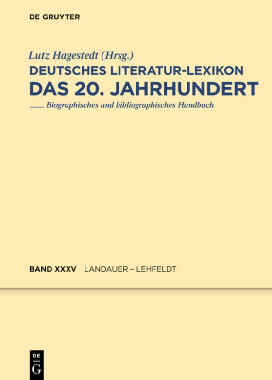 Cover-Bild Deutsches Literatur-Lexikon. Das 20. Jahrhundert / Landauer - Lehfeldt