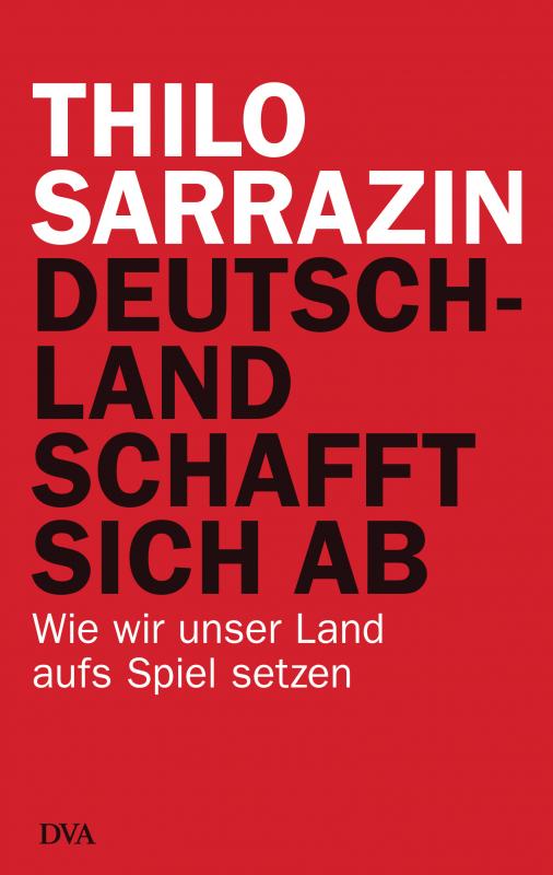 Cover-Bild Deutschland schafft sich ab