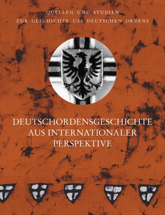 Cover-Bild Deutschordensgeschichte aus internationaler Perspektive