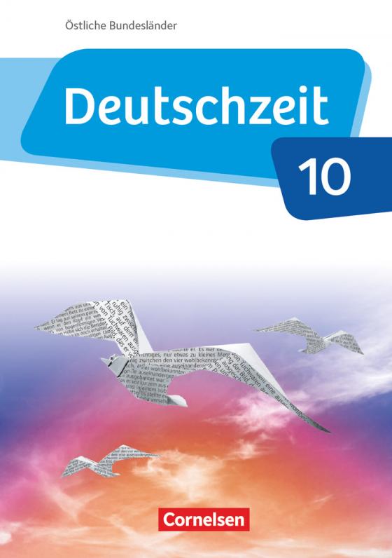 Cover-Bild Deutschzeit - Östliche Bundesländer und Berlin - 10. Schuljahr