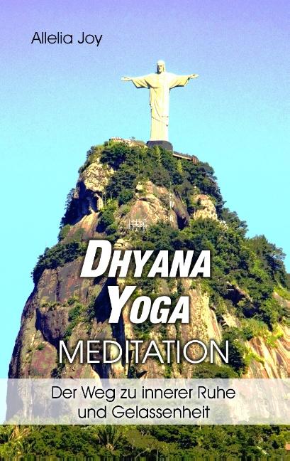 Cover-Bild DhyanaYoga - Meditation