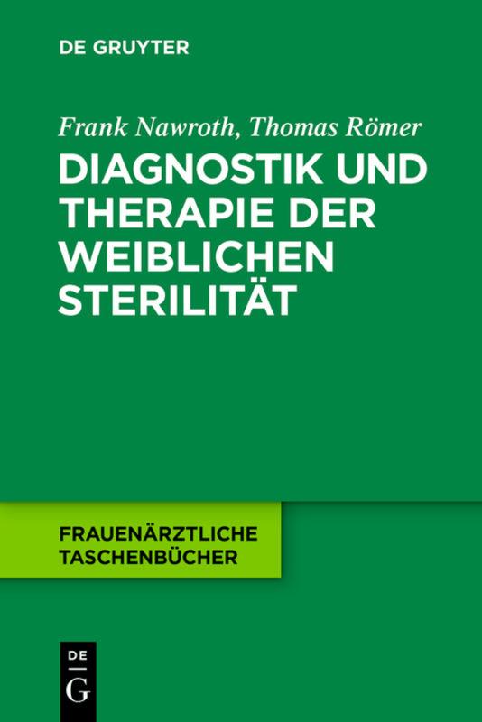 Cover-Bild Diagnostik und Therapie der weiblichen Sterilität