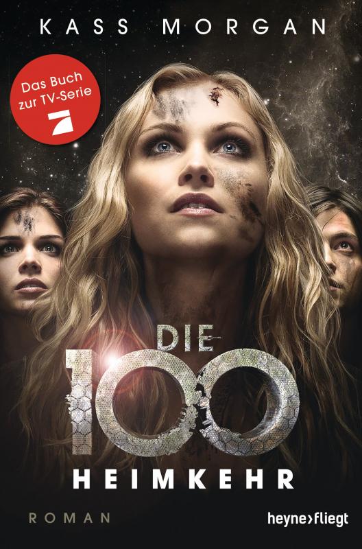 Cover-Bild Die 100 - Heimkehr