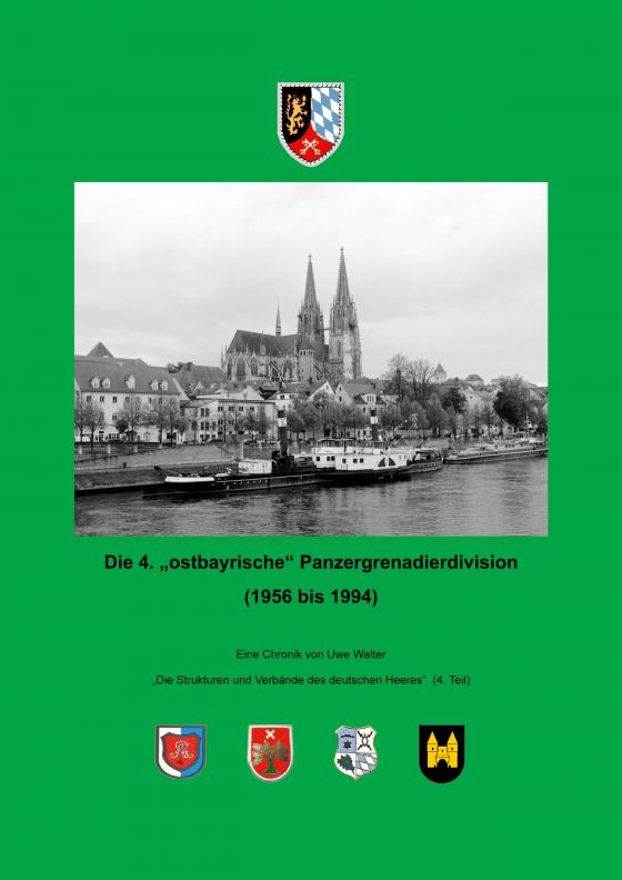 Cover-Bild Die 4. "ostbayrische" Panzergrenadierdivision (1956 - 1994)