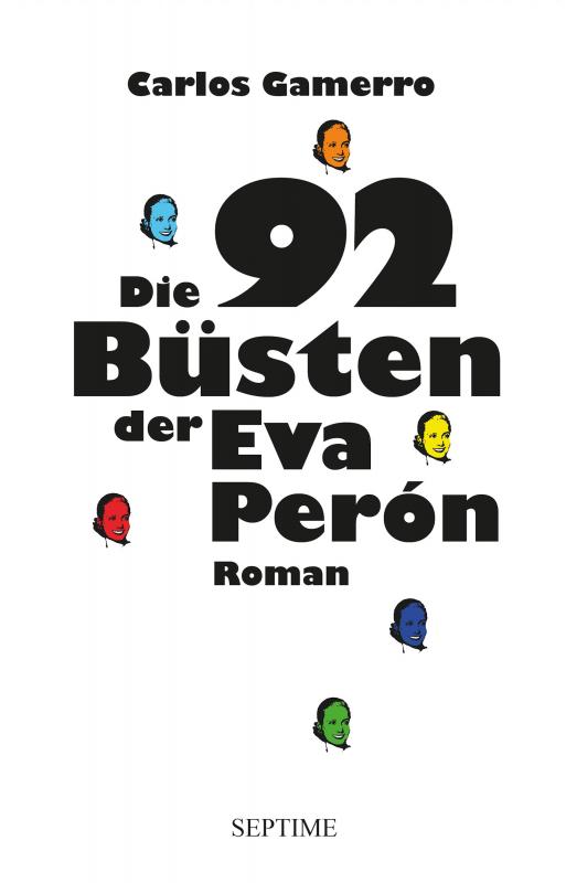 Cover-Bild Die 92 Büsten der Eva Perón