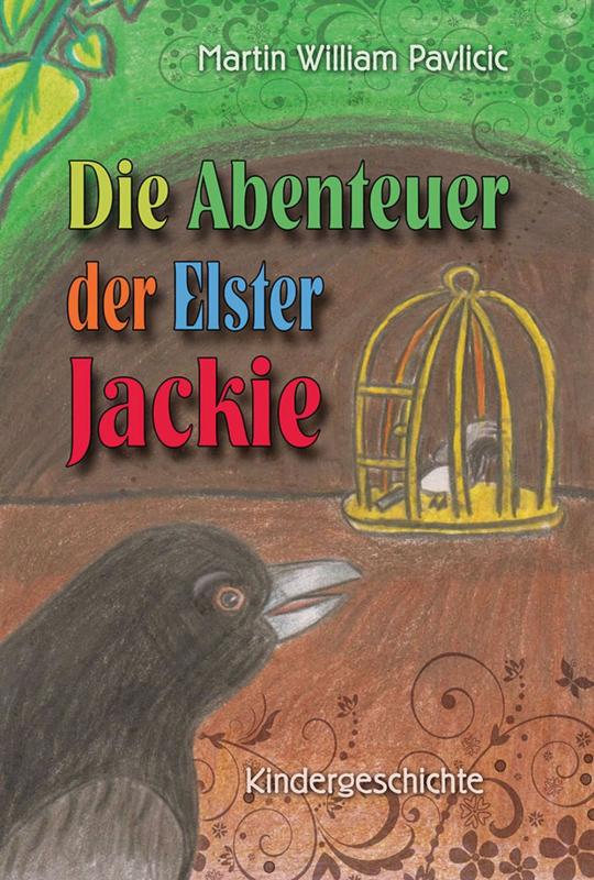 Cover-Bild Die Abenteuer der Elster Jackie