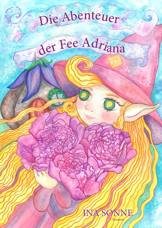 Cover-Bild Die Abenteuer der Fee Adriana