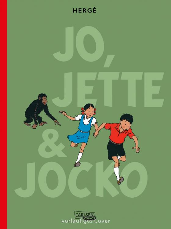 Cover-Bild Die Abenteuer von Jo, Jette und Jocko: Gesamtausgabe