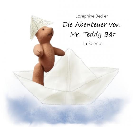 Cover-Bild Die Abenteuer von Mr. Teddy Bär