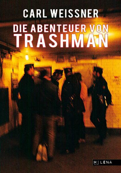 Cover-Bild Die Abenteuer von Trashman