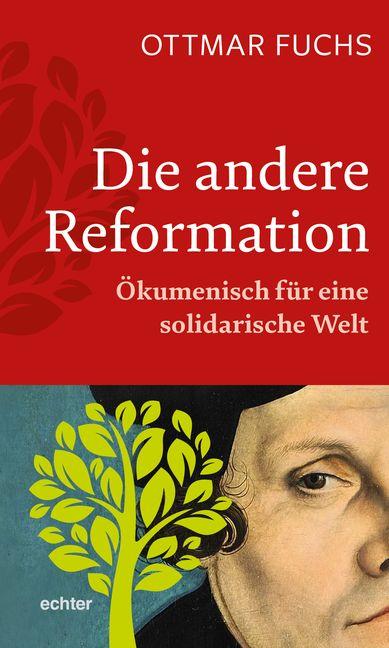 Cover-Bild Die andere Reformation