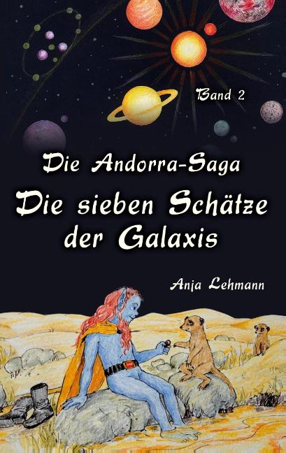 Cover-Bild Die Andorra-Saga - Die sieben Schätze der Galaxis