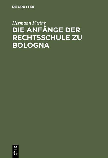 Cover-Bild Die Anfänge der Rechtsschule zu Bologna