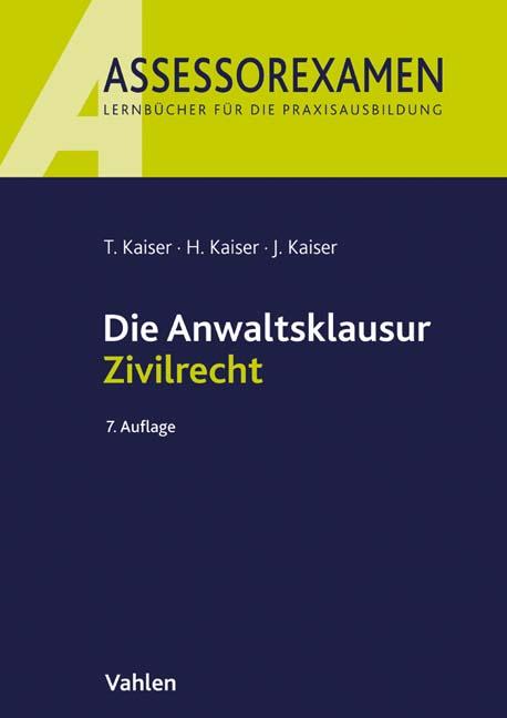 Cover-Bild Die Anwaltsklausur Zivilrecht