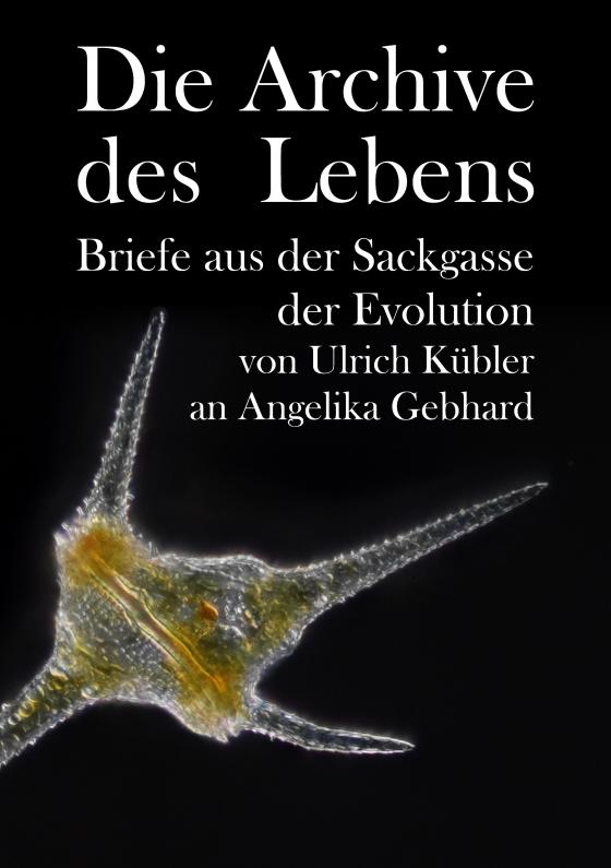 Cover-Bild Die Archive des Lebens